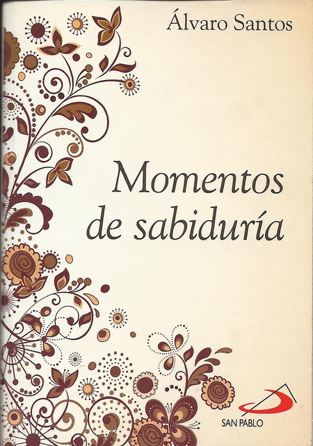 Momentos de sabiduría, Álvaro Manuel Santos Iglesias