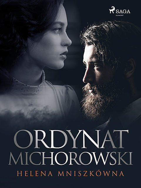 Ordynat Michorowski, Helena Mniszkówna