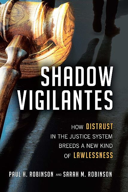 Shadow Vigilantes, Paul Robinson, Sarah M. Robinson
