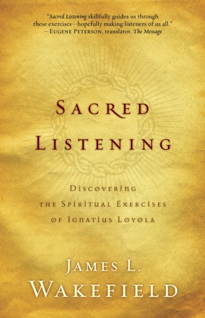 Sacred Listening, James Wakefield