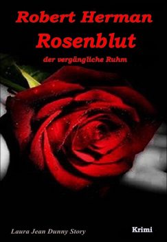 Rosenblut, Robert Herman