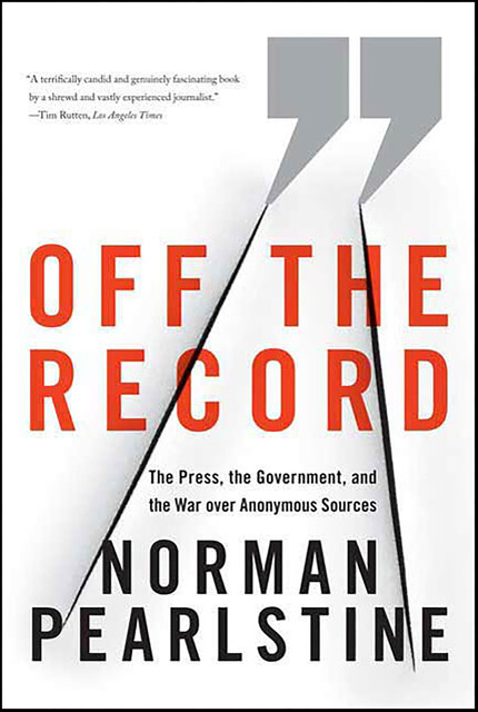 Off the Record, Norman Pearlstine