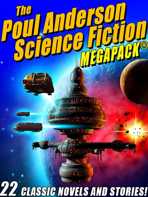 The Poul Anderson Science Fiction MEGAPACK, Poul Anderson