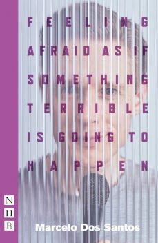 Feeling Afraid As If Something Terrible Is Going To Happen, Marcelo Dos Santos