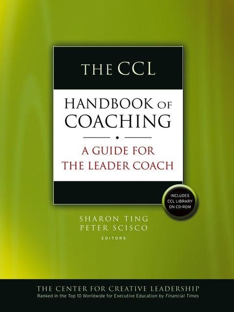 The CCL Handbook of Coaching, Peter Scisco, Sharon Ting