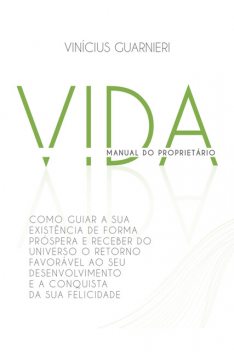 Vida, Vinícius Guarnieri