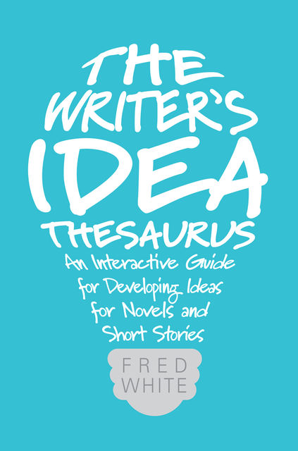 The Writer's Idea Thesaurus, Fred White