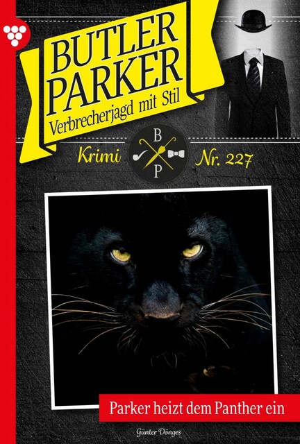 Butler Parker 227 – Kriminalroman, Günter Dönges