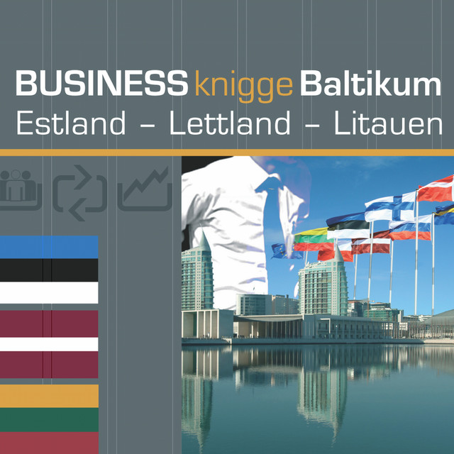 Business Knigge Baltikum: Estland – Lettland – Litauen, Tobias Koch