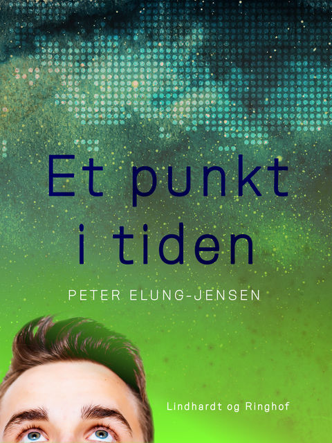 Et punkt i tiden, Peter Elung Jensen