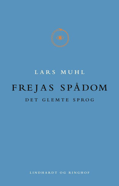 Frejas spådom, Lars Muhl