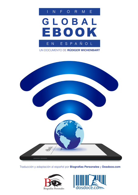 Informe Global eBook en español (Edición 2016), Rüdiger Wischenbart