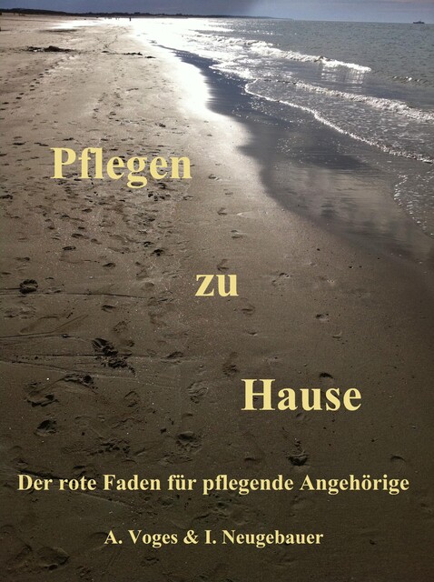 Pflegen zu Hause, amp, Anja Voges, Ingo Neugebauer