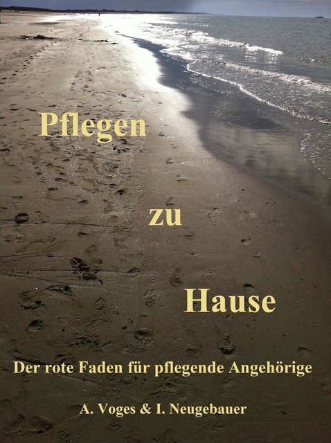 Pflegen zu Hause, amp, Anja Voges, Ingo Neugebauer