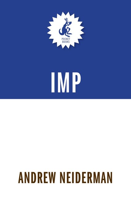 Imp, Andrew Neiderman