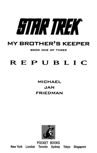 My Brother's Keeper, Book One, Michael Friedman