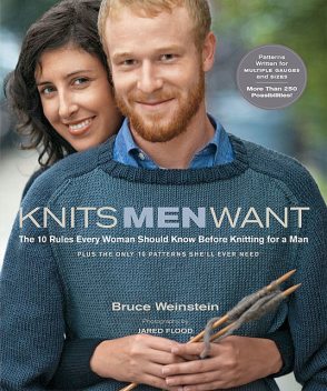Knits Men Want, Bruce Weinstein