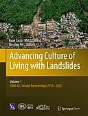 Advancing Culture of Living with Landslides: Volume 1 ISDR-ICL Sendai Partnerships 2015–2025, Kyoji Sassa, Matjaž Mikoš, Yueping Yin
