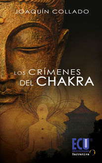 Los crímenes del Chakra, Joaquín Collado Miralles