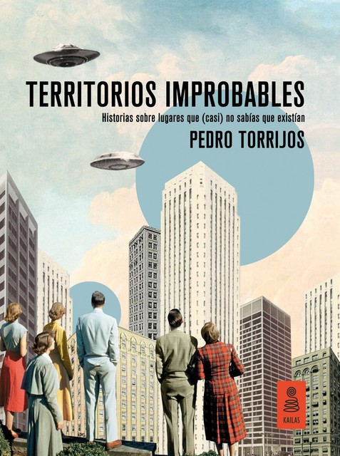 Territorios improbables, Pedro Torrijos