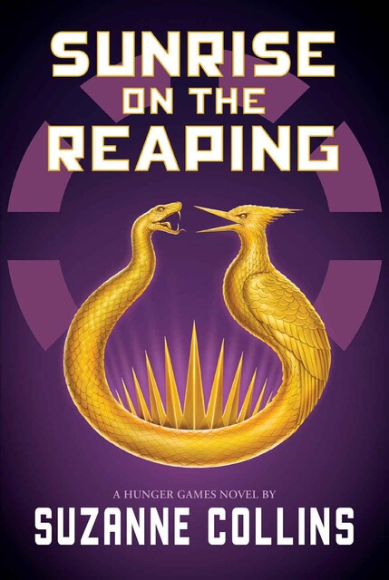 Sunrise on the Reaping, Suzanne Collins