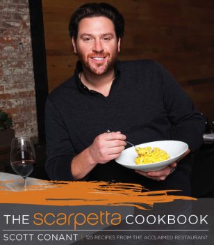 The Scarpetta Cookbook, Scott Conant
