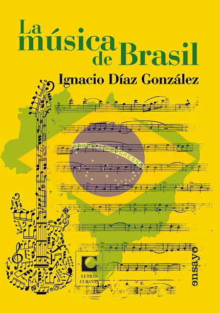 La música de Brasil, Ignacio Díaz González