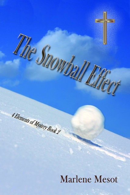 The Snowball Effect, Marlene Mesot