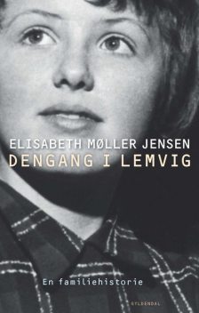 Dengang i Lemvig, Elisabeth Møller Jensen
