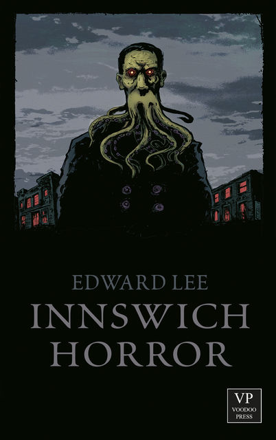 Innswich Horror, Edward Lee