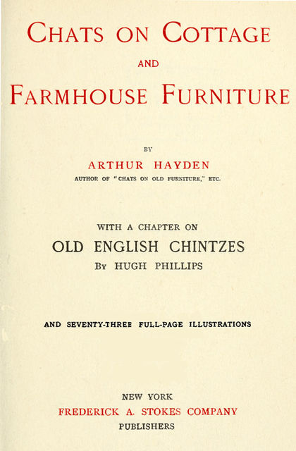 Chats on Cottage and Farmhouse Furniture, Arthur Hayden