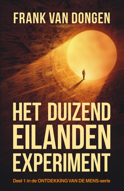 Het duizend eilanden experiment, Frank van Dongen