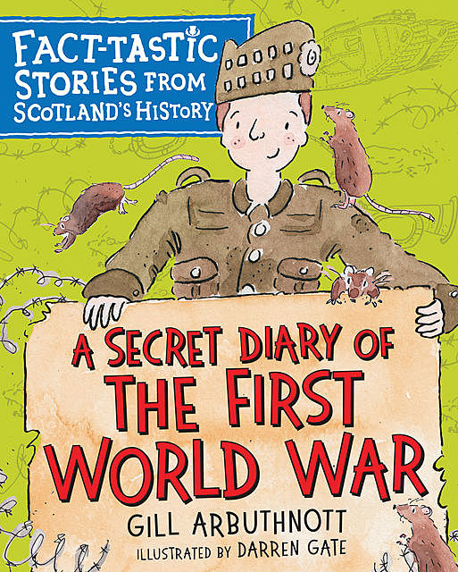A Secret Diary of the First World War, Gill Arbuthnott