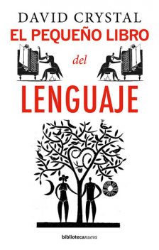 El pequeño libro del lenguaje, David Crystal