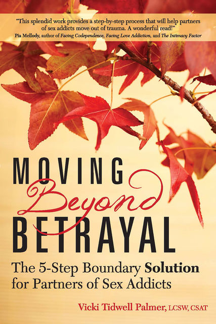 Moving Beyond Betrayal, Vicki Tidwell Palmer