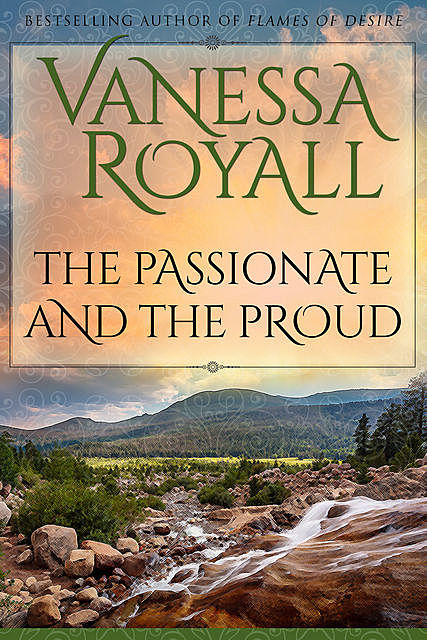 The Passionate and the Proud, Vanessa Royall