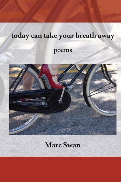 today can take your breath away, Marc Swan