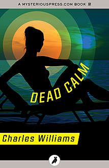 Dead Calm, Charles Williams