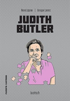 Judith Butler, Ansgar Lorenz, René Lépine