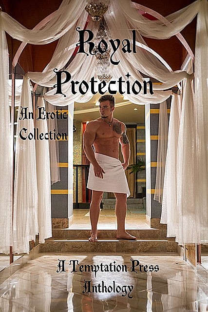 Royal Protection, Temptation Press
