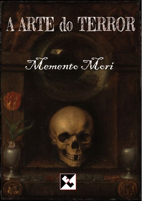 A Arte do Terror – Memento Mori, Vários .