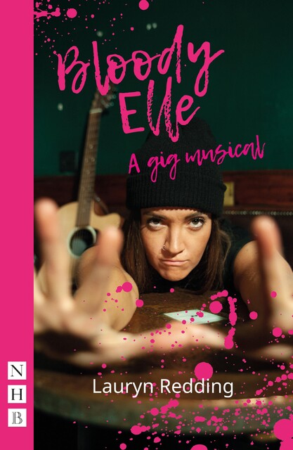 Bloody Elle (NHB Modern Plays), Lauryn Redding