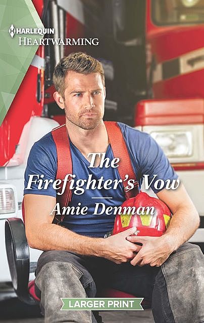 The Firefighter's Vow, Amie Denman