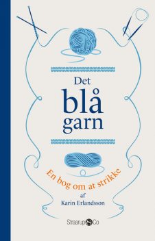 Det blå garn, Karin Erlandsson
