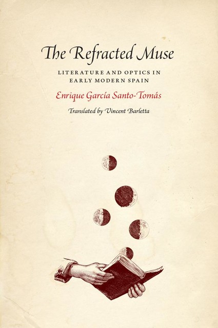 The Refracted Muse, Enrique García Santo-Tomás