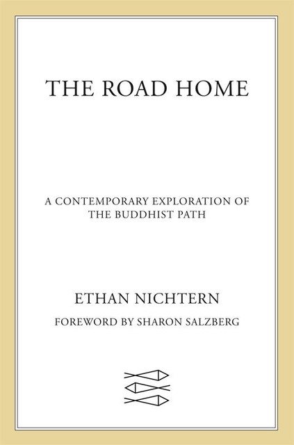 The Road Home, Ethan Nichtern