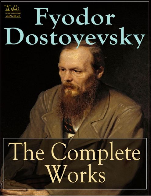 Complete Works of Fyodor Dostoyevsky, Wasem Alrabi