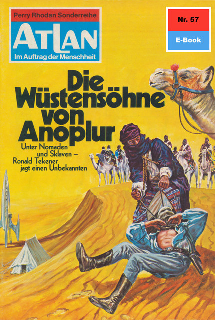 Atlan 57: Die Wüstensöhne von Anoplur, Ernst Vlcek