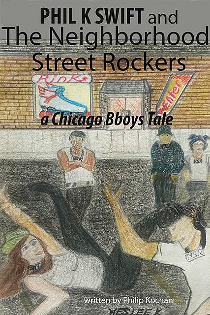 Phil K Swift and The Neighborhood Street Rockers, Philip Kochan