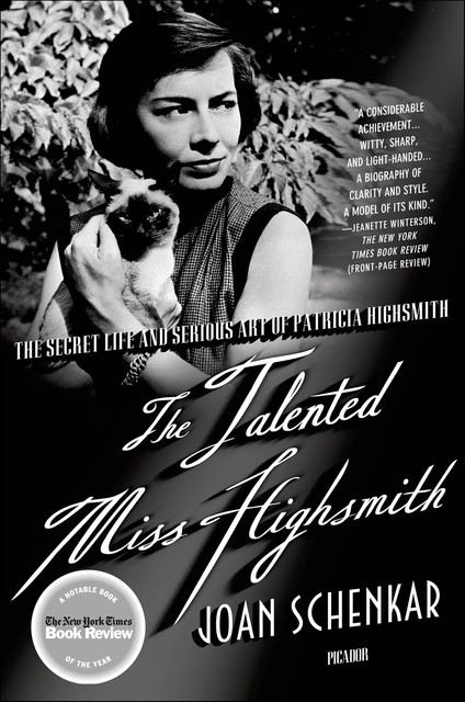 The Talented Miss Highsmith, Joan Schenkar